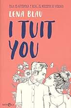 I tuit you: Ella es auténtica y real. El necesita su verdad (Ficción)