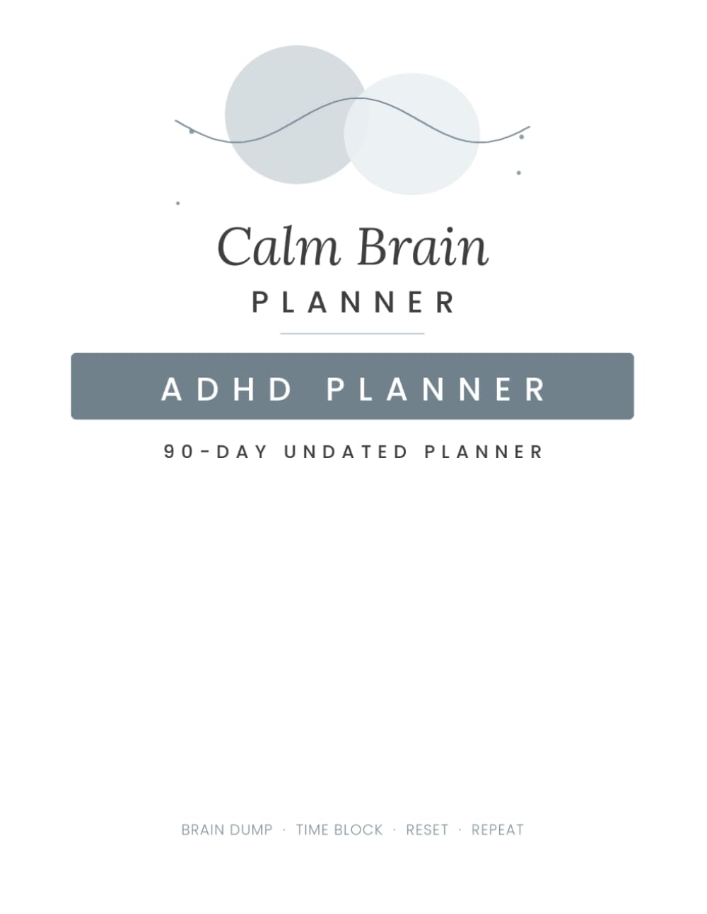Calm Brain Planner: Gentle Daily Planning for Adults with ADHD