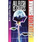 All Flesh Is Grass (Masters of Science Fiction)
