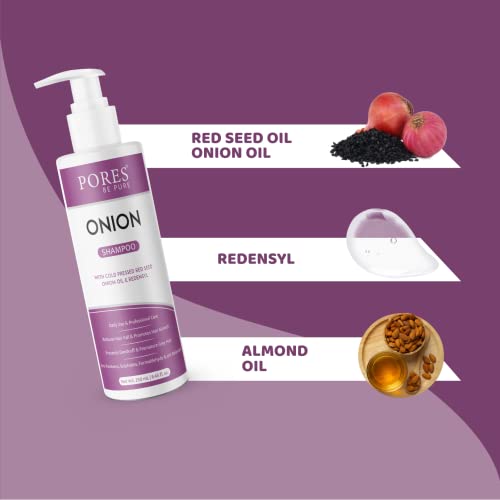 Image of PORES Be Pure Onion Shampoo with Redensyl | Cold Pressed Red Seed Onion Oil for Hair Fall Control, Dandruff & Hair Growth | Nourishing Shampoo for Dry, Damaged Hair | For Men & Women - (250 ml X 3)