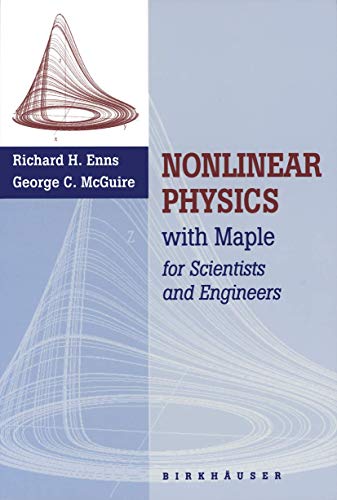 Nonlinear Physics with MAPLE for Scientists and Engineers view 2