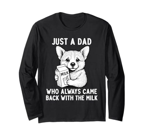 Corgi Dad Milk Joke Día del Padre Amante de los perros Manga Larga