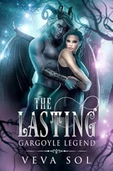 Paperback The Lasting: Paranormal Shifter Romance (Gargoyle Legend) Book