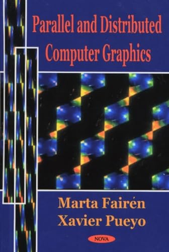 Parallel and Distributed Computer Graphics
