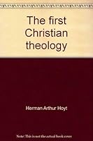 The first Christian theology: Studies in Romans (New Testament studies) 0801041546 Book Cover