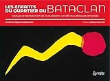  Les enfants du quartier du Bataclan