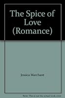 The Spice of Love 0373031378 Book Cover