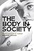 The Body in Society: An Introduction