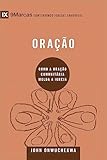 Série 9marcas - oração