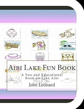Paperback Aibi Lake Fun Book: A Fun and Educational Book on Lake Aibi Book