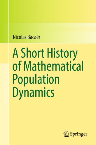 A Short History of Mathematical Population Dynamics - Nicholas Bacaër Kartoniert (TB)