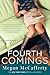 Fourth Comings: A Jessica Darling Novel
