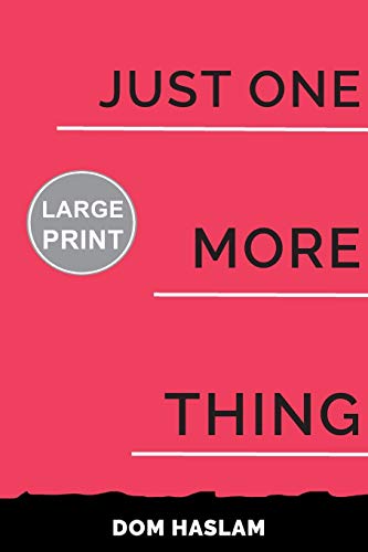 Just One More Thing: Large Print Edition