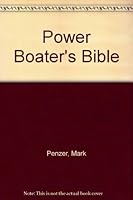 Power Boater's Bible 0385126697 Book Cover