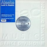  ALASKA / LOST IN ALASKA
