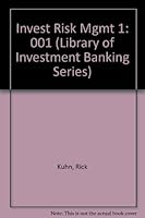 Investing and Risk Management (Library of Investment Banking Series) 1556232489 Book Cover
