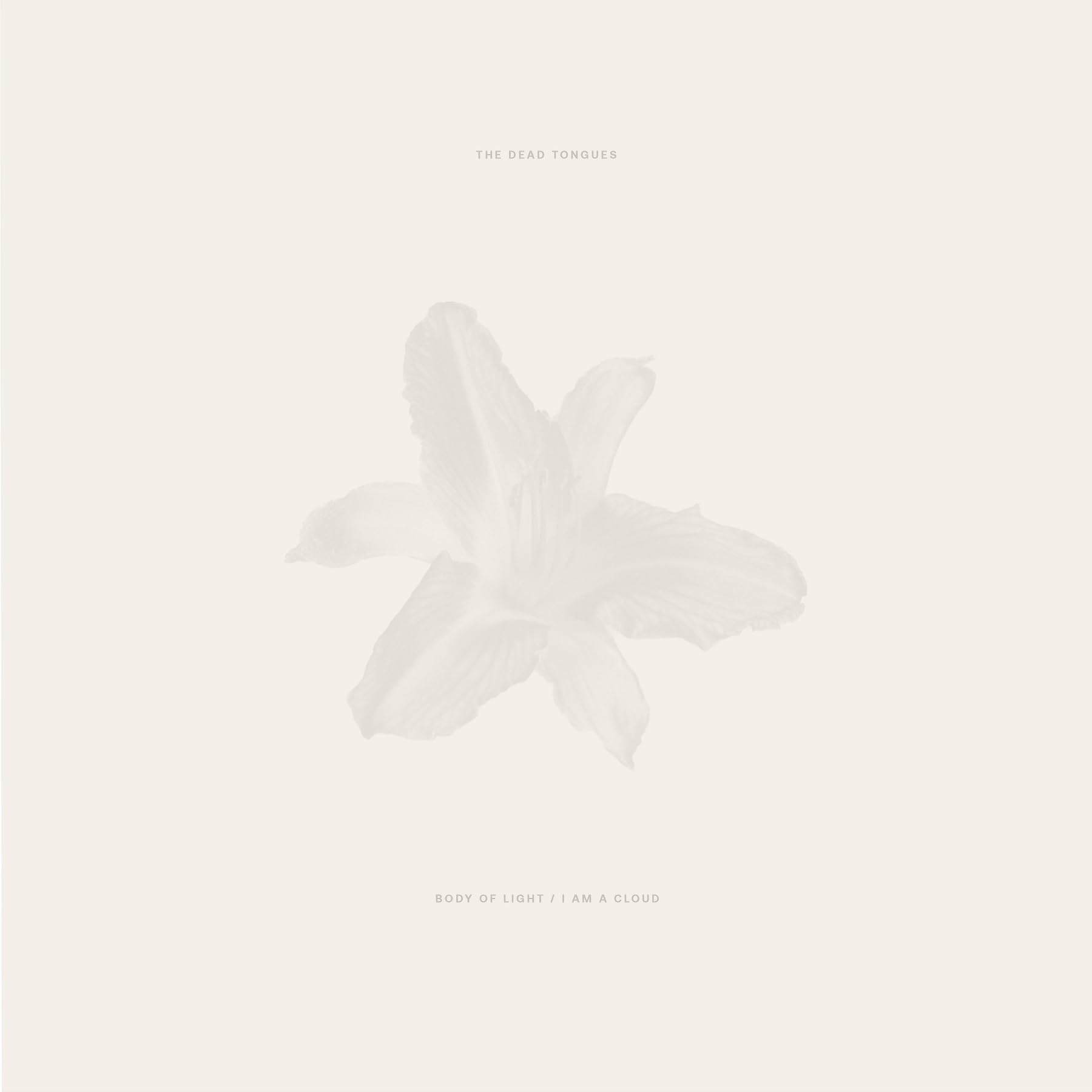 Body of Light / I am a Cloud