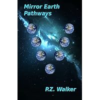 Mirror Earth Pathways