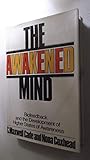 The awakened mind: Biofeedback and the development of higher states of awareness