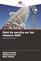 Déni de service sur les réseaux GSM (French Edition) 6208948304 Book Cover