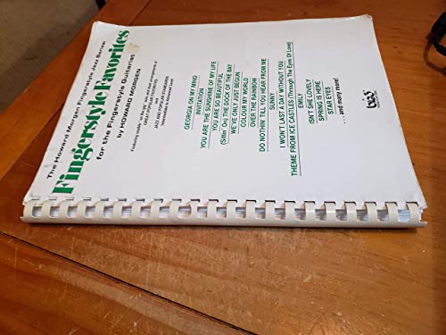 Fingerstyle Favorites for the Fingerstyle Guitarist (The Howard Morgen Fingerstyle