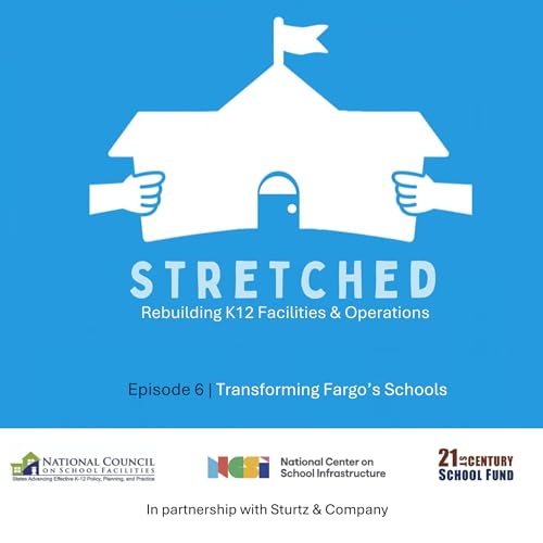 Episode 6: Transforming Fargo's Schools