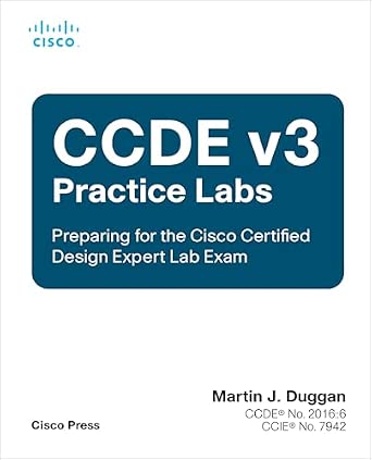 CCDE v3 Practice Labs: Preparing for the Cisco Certified Design Expert Lab Exam-Wow! eBook