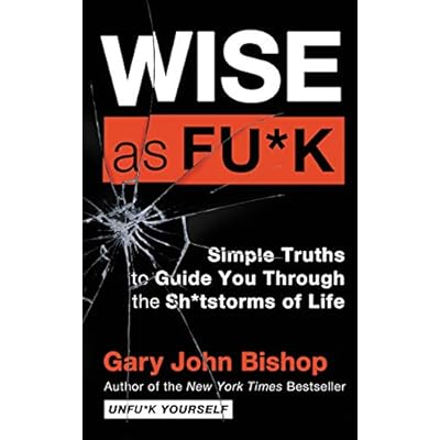 Wise as Fu*k