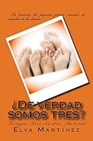 ¿De verdad somos tres? 1505678358 Book Cover