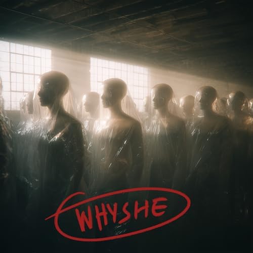 WHYSHE