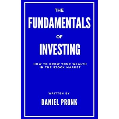 The Fundamentals of Investing