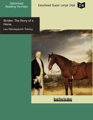Strider Book Strider: The Story of a Horse (EasyRead Super Large 24pt Edition ...