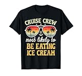Most Likely to Eating Ice Cream Matching Family Cruise 2025 T-Shirt