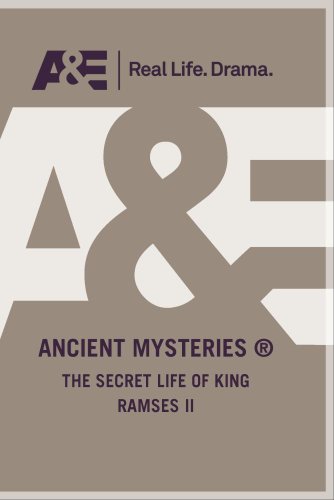 Ancient Mysteries: Secret Life Of King Ramses 2