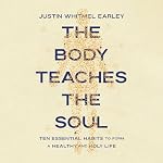 Cover of The Body Teaches the Soul