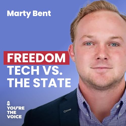 Ep. 83: Marty Bent - Freedom Tech vs. The State Podcast Por  arte de portada