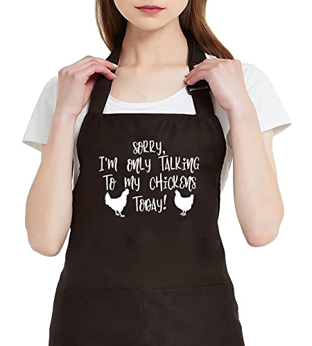 GXVUIS Sorry I'm Only Talking To My Chickens Today Aprons for Women with 2 Pockets Waterproof Adjustable Bib Kitchen Apron Brown