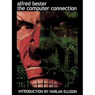 The Computer Connection Audiolibro Por Alfred Bester arte de portada