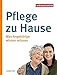 Produktbild Pflege zu Hause: Was Angehörige wissen müssen