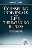 counseling individuals with life-threatening illness