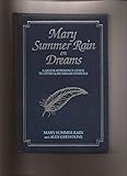 Mary Summer Rain on Dreams: A Quick-Reference Guide to over 14,500 Dream Symbols