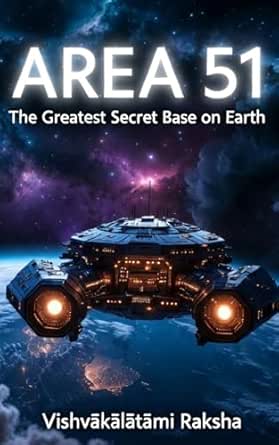 AREA 51: Secrets, Aliens, and Government Cover-Ups (English Edition