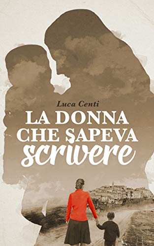 La donna che sapeva scrivere La donna che sapeva scrivere