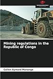 Mining regulations in the Republic of Congo