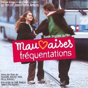 Mauvaises fréquentations [Audio CD]