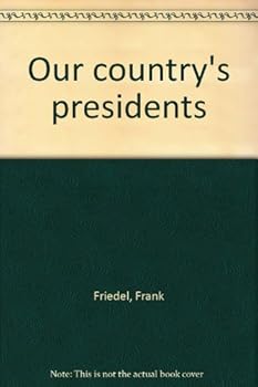 Hardcover Our country's presidents Book