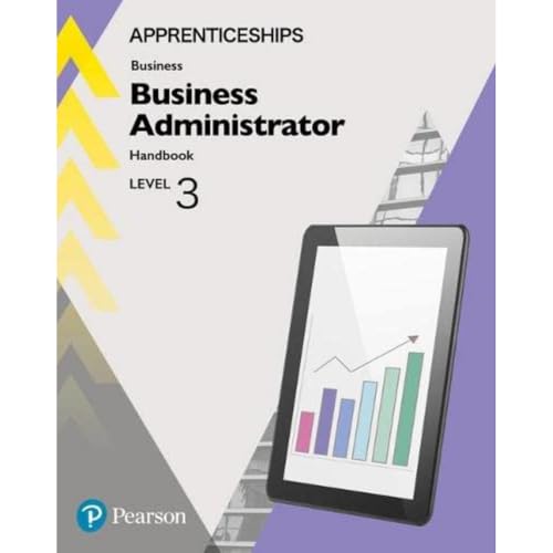 Apprenticeship Business Administrator Level 3 HandBook + ActiveBook (Apprenticeship Level 3 Business Administrator)