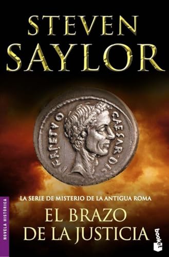 El brazo de la justicia: 1 (Novela histórica)