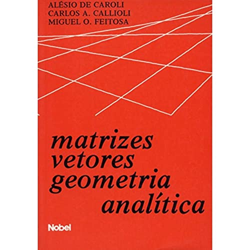 Matrizes, vetores : Geometria analítica
