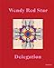 Wendy Red Star: Delegation